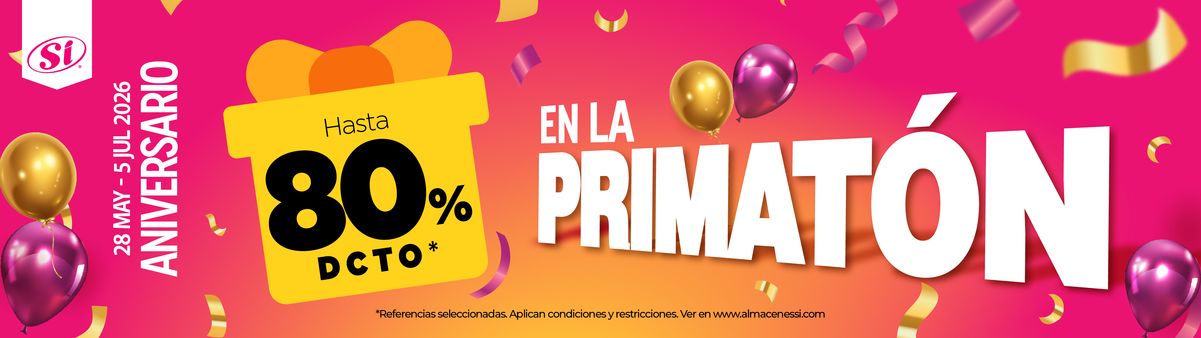 primaton del aniversario- Almacenes Si