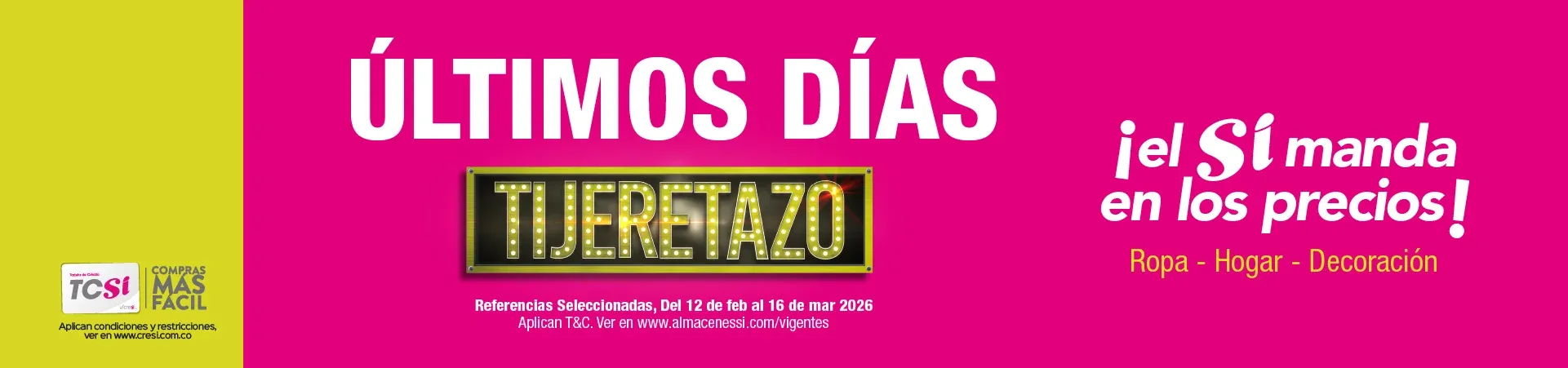 Tijeretazo- Almacenes Si